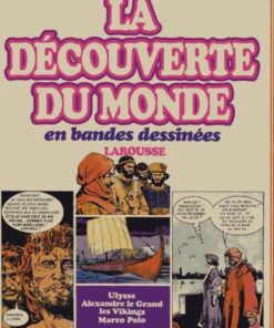 La Découverte du monde en bandes dessinées