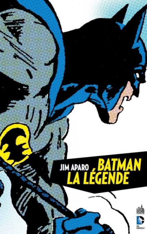 Batman : La Légende Tome 1