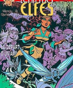ElfQuest - La Fantastique quête des elfes Tome 30