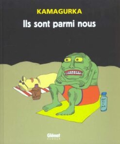 Ils sont parmi nous