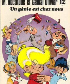 M. Rectitude et Génial Olivier Tome 12