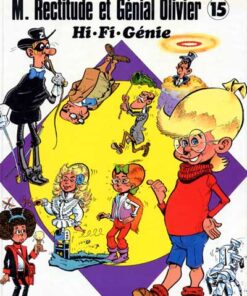 M. Rectitude et Génial Olivier Tome 15