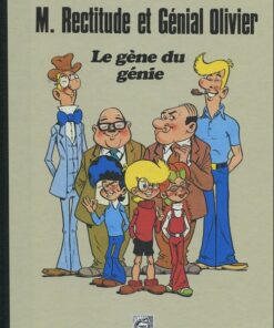 M. Rectitude et Génial Olivier Tome 19