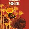 Les Héritiers du soleil Tome 10