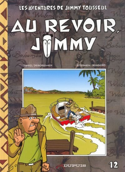 Les aventures de Jimmy Tousseul Tome 12