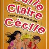Julie, Claire, Cécile Tome 18