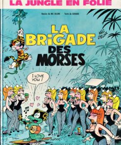La Jungle en folie Tome 13