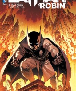 Batman & Robin Tome 3