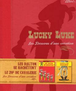 Lucky Luke Les Dessous d'une création Tome 12