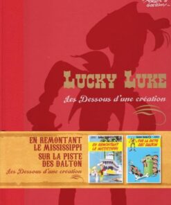 Lucky Luke Les Dessous d'une création Tome 16