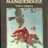 Masquerouge - Épisode 1 - Juillard Tome 1