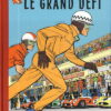 Michel Vaillant LEADER : Le Maître du monde automobile Volume 1