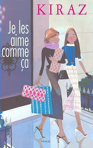 Je les aime comme ça