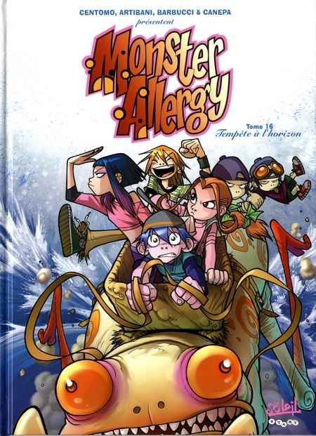 Monster Allergy Tome 16
