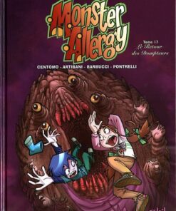 Monster Allergy Tome 17