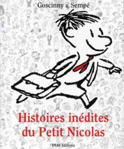 Le Petit Nicolas Histoires inédites du Petit Nicolas Volume 1