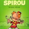 Le Petit Spirou Albums publicitaires pour "Quick"