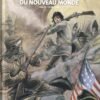 Les Pionniers du Nouveau Monde Tome 2