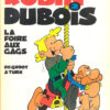 Robin Dubois Tome 1