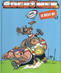Les Rugbymen Le Best-of numéro 1