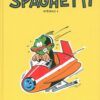 Spaghetti Intégrale 3
