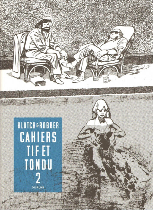 Cahiers Tif et Tondu 2