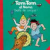 Tom-Tom et Nana Tome 8