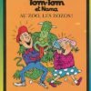 Tom-Tom et Nana Tome 25