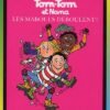 Tom-Tom et Nana Tome 25