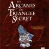 Le Triangle secret - Les Gardiens du Sang Le Triangle secret - Les Gardiens du Sang