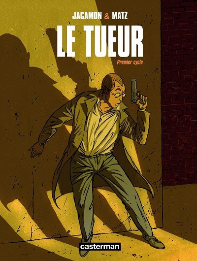 Le Tueur Premier cycle Tome 1