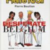Desperados Tome 1