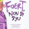 Foert, non di dju