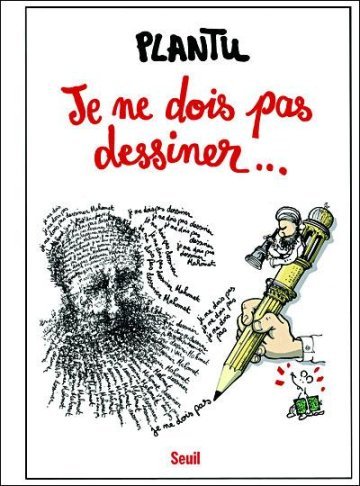 Je ne dois pas dessiner...