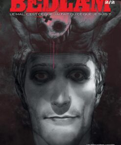 Bedlam Chapitre 2/2