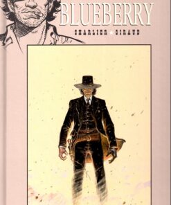 Blueberry - Tome 28 Dust - N&B