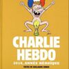 Charlie Hebdo - Une année de dessins