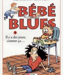 Bébé Blues Tome 3