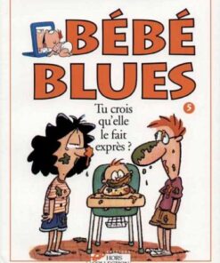 Bébé Blues Tome 5