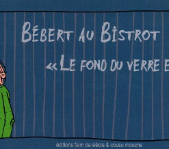 Bébert au Bistrot Tome 2