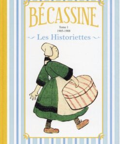 Bécassine (Les Historiettes) Tome 1