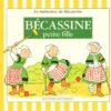 Les mémoires de Bécassine Tome 2