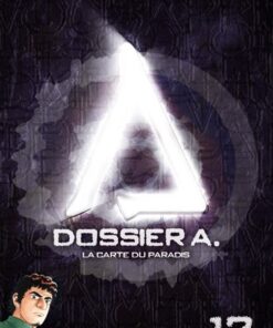 Dossier A. Tome 12