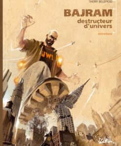 Bajram destructeur d'univers