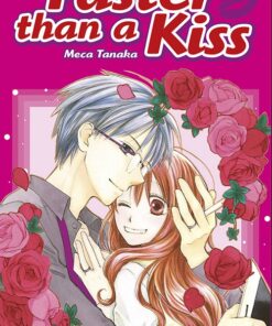 Faster than a kiss Tome 11