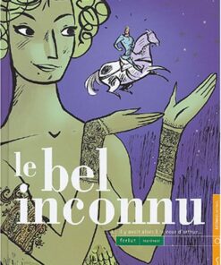 Le Bel inconnu Tome 1