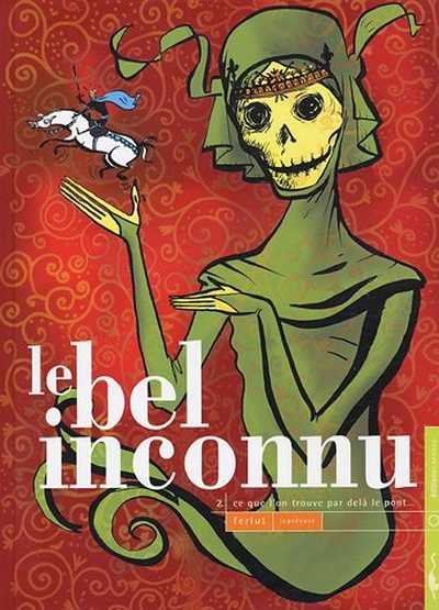 Le Bel inconnu Tome 2