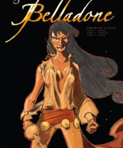 Belladone Premier cycle - Tomes 1 à 3