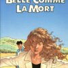 Belle comme la mort