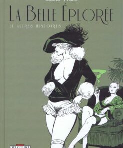 La Belle Éplorée et autres histoires